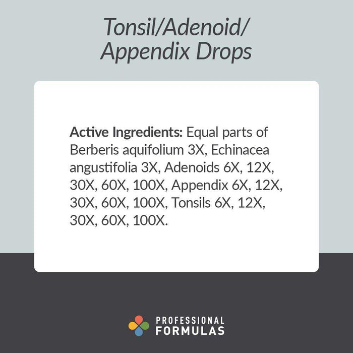Professional Formulas Tonsil/Adenoid/Appendix Drops Ingredients